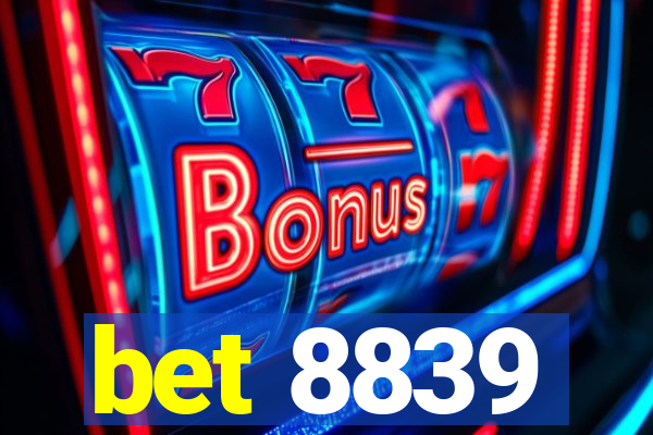 bet 8839